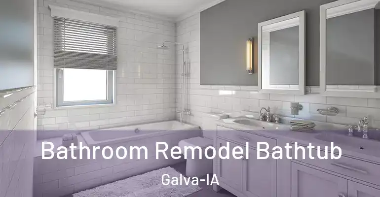 inner Bathroom imggen Bathroom Remodel Bathtub Galva-IA