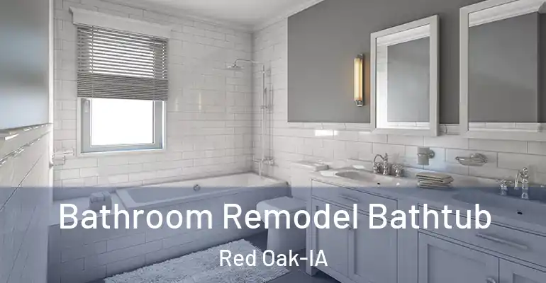 inner Bathroom imggen Bathroom Remodel Bathtub Red Oak-IA