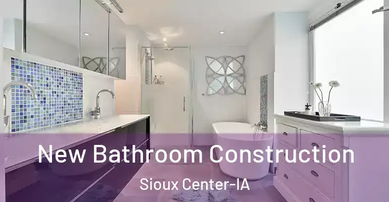 inner Bathroom imggen New Bathroom Construction Sioux Center-IA
