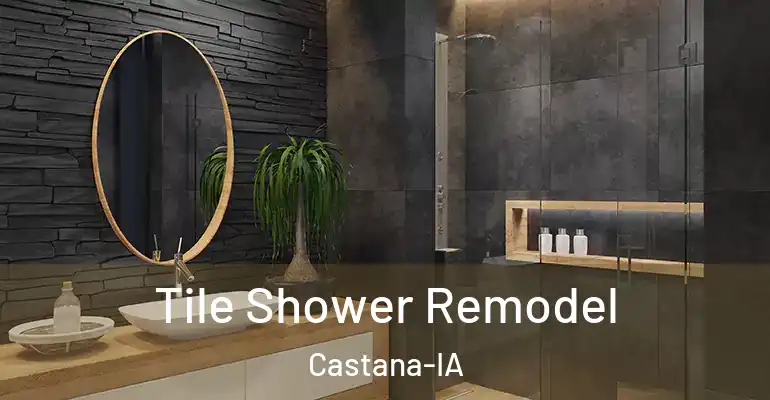 inner Bathroom imggen Tile Shower Remodel Castana-IA
