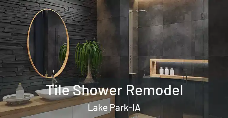 inner Bathroom imggen Tile Shower Remodel Lake Park-IA