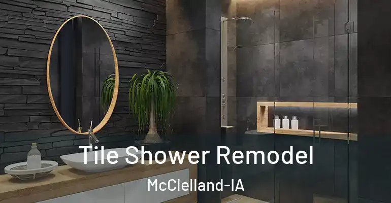 inner Bathroom imggen Tile Shower Remodel McClelland-IA