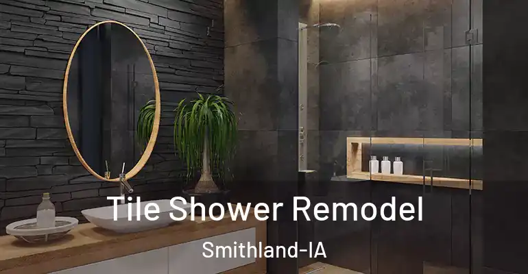 inner Bathroom imggen Tile Shower Remodel Smithland-IA