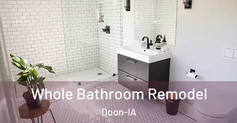 inner Bathroom imggen Whole Bathroom Remodel Doon-IA